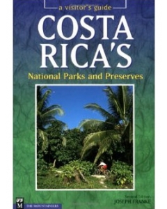 Costa Rica's National Parks and Preserves | A Visitor's Guide