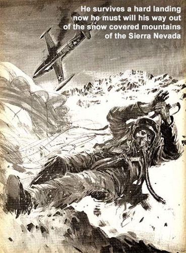 After Crashing His Air Force Jet the Pilot Walks Out of the Sierra Nevada...Hero or Traitor?